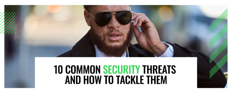 10 Common Security Threats and How to Tackle Them