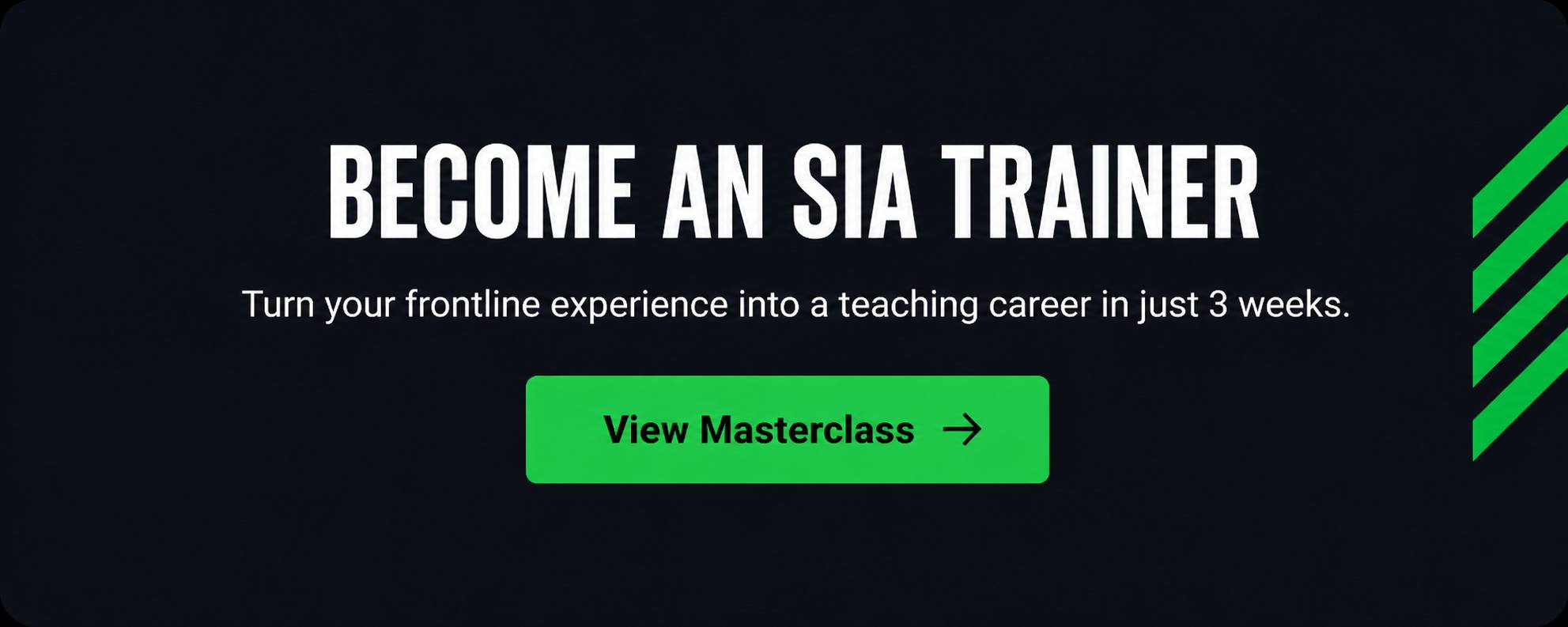 become an SIA trainer - masterclass